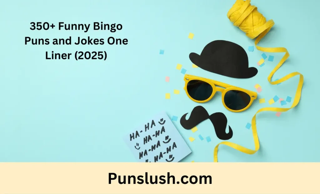 350+ Funny Bingo Puns and Jokes One Liner (2025)