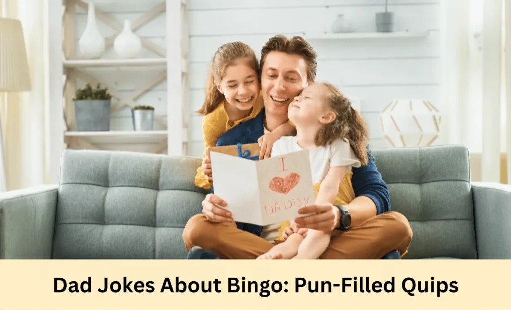 Dad Jokes About Bingo Pun-Filled Quips