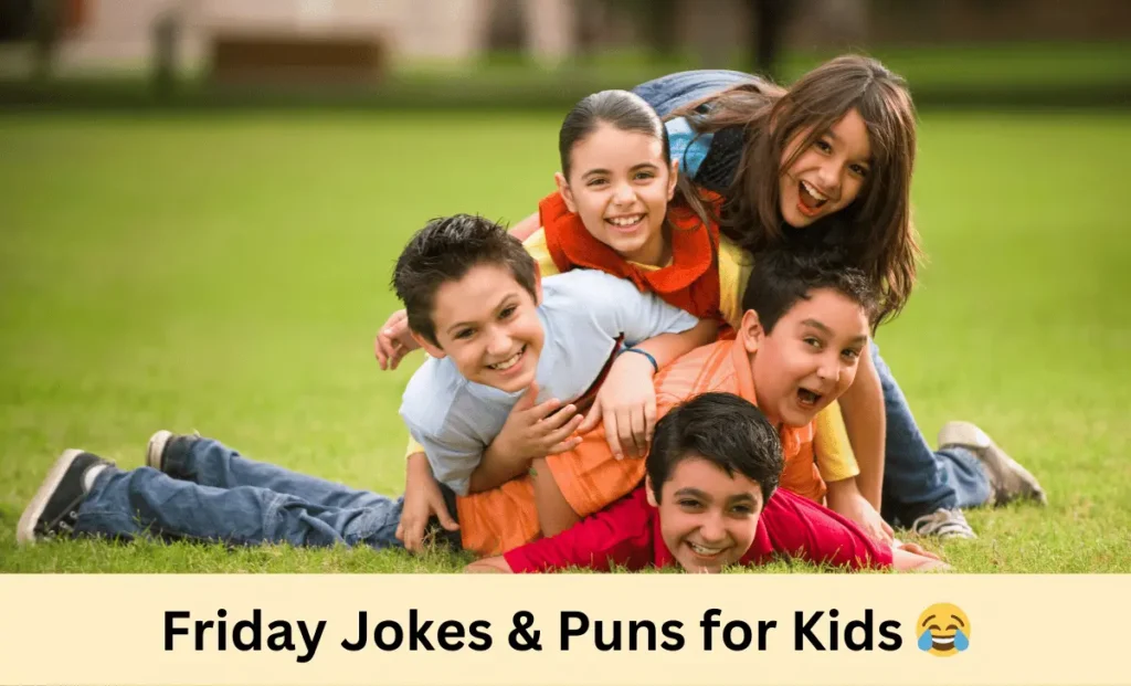 Friday Jokes & Puns for Kids 