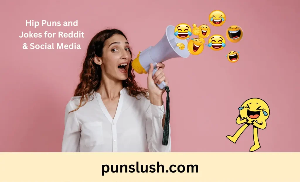 Hip Puns and Jokes for Reddit & Social Media