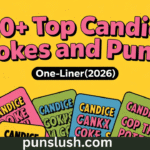 810+ Top Candice Jokes and Puns One-Liner(2026)