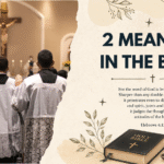 2 Meaning in the Bible – Briefly Explained Just For You