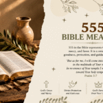 555 Bible Meaning: Angel Numbers, Miracles, and Messages