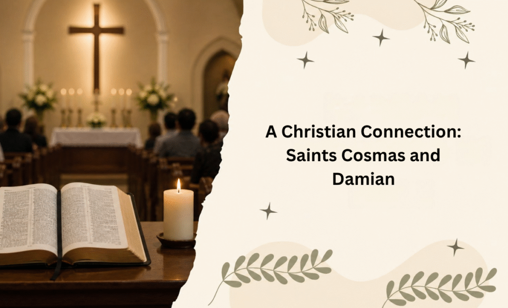 A Christian Connection: Saints Cosmas and Damian