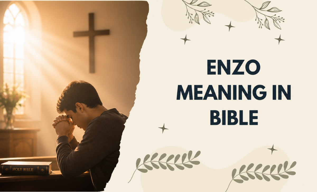Enzo Meaning in Bible