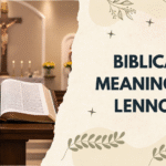Biblical Meaning of Lennox: A Personal Message for Your Life