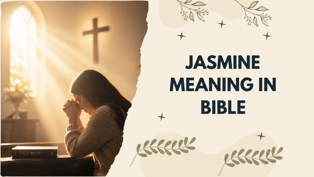 jasmine meaning in bible