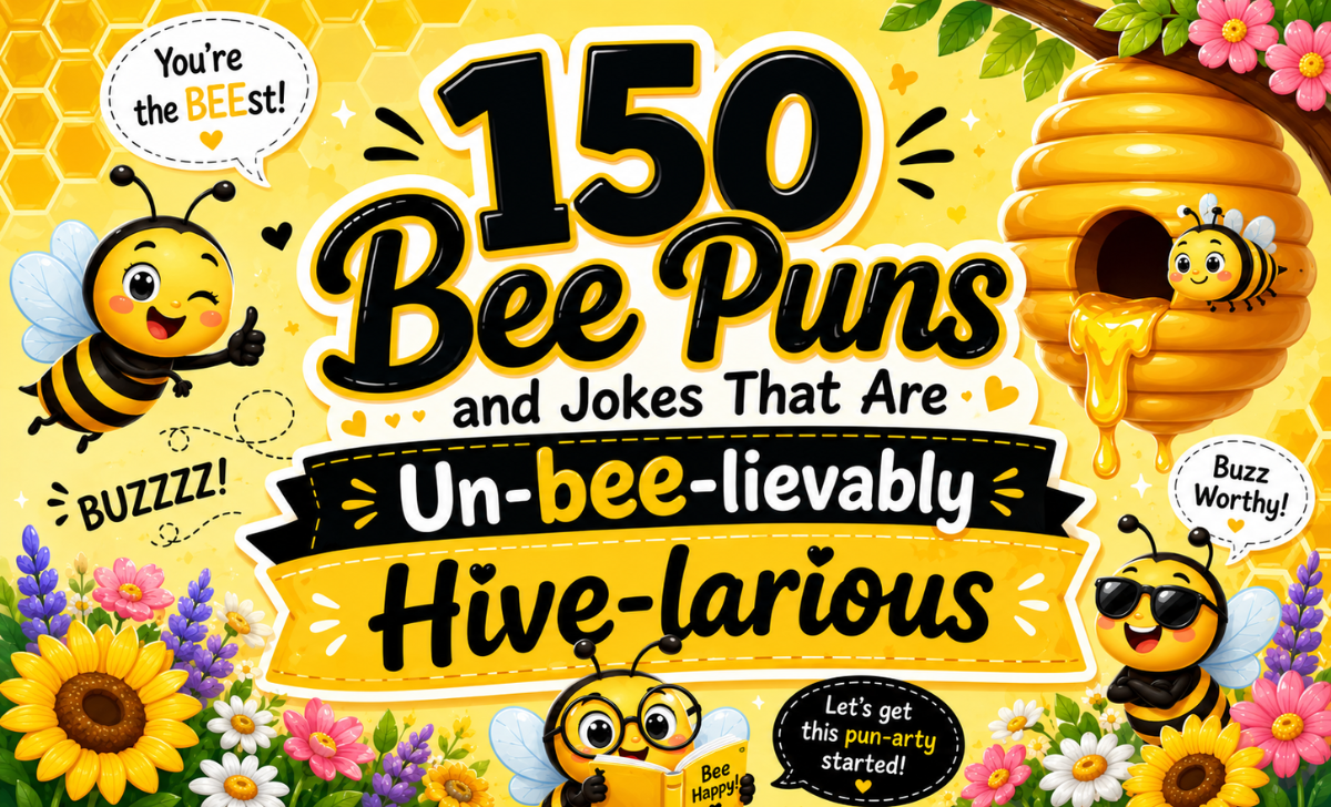 150 Bee Puns and Jokes That Are Un-bee-lievably Hive-larious