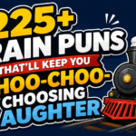 225+Train Puns That’ll Keep You Choo-Choo-Choosing Laughter