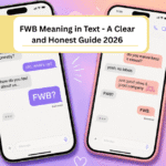 FWB Meaning in Text: A Clear and Honest Guide 2026