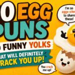 60 Egg Puns and Funny Yolks That Will Definitely Crack You Up
