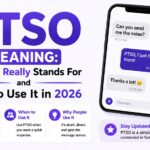 PTSO Meaning: What It Really Stands For and How to Use It in 2026