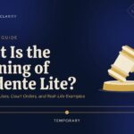 What Is the Meaning of Pendente Lite? Definition, Legal Uses, Court Orders, and Real-Life Examples (2026)